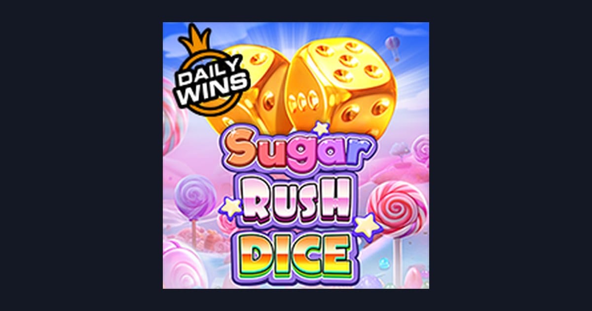 Rahasia Tips Pola Maxwin di Slot Sugar Rush Dice dari Pragmatic Play