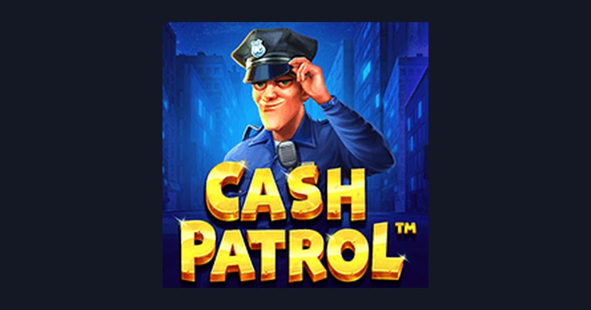 Raih Jackpot Progresif Terbesar dengan Slot Cash Patrol dari Pragmatic Play