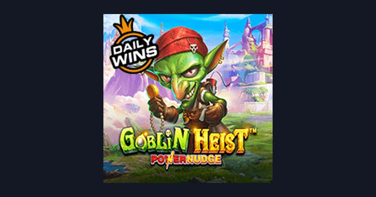 Raih Slot Gacor Hari Ini dengan Goblin Heist Powernudge dari Pragmatic Play