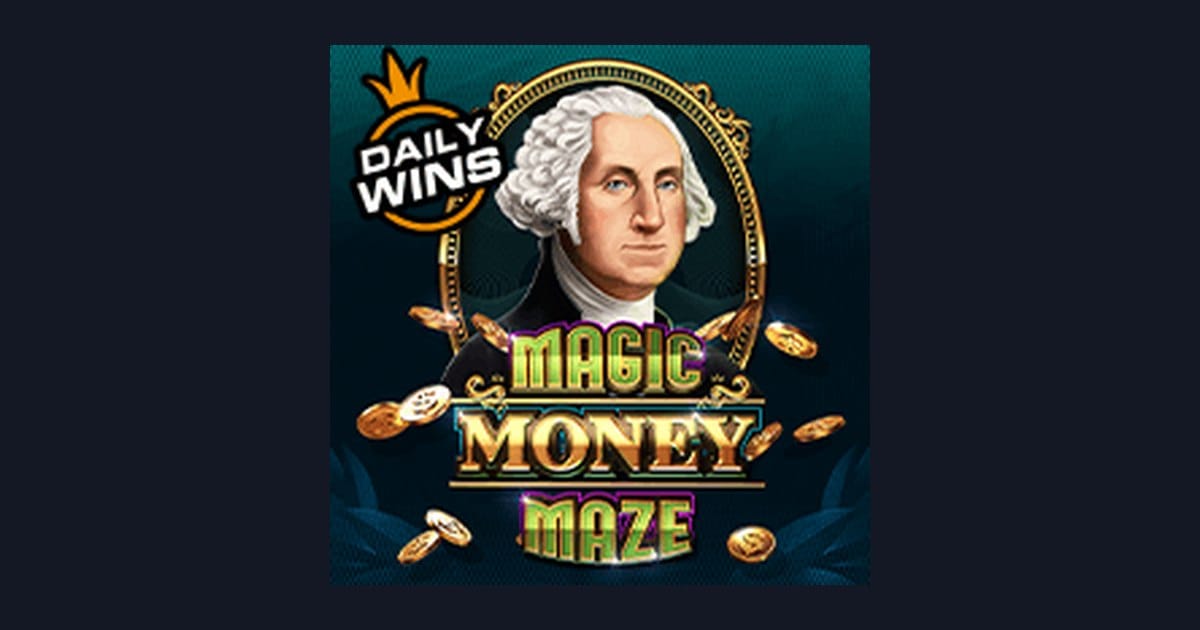 Nikmati Sensasi Magic Money Maze dengan Deposit Pulsa Tanpa Potongan