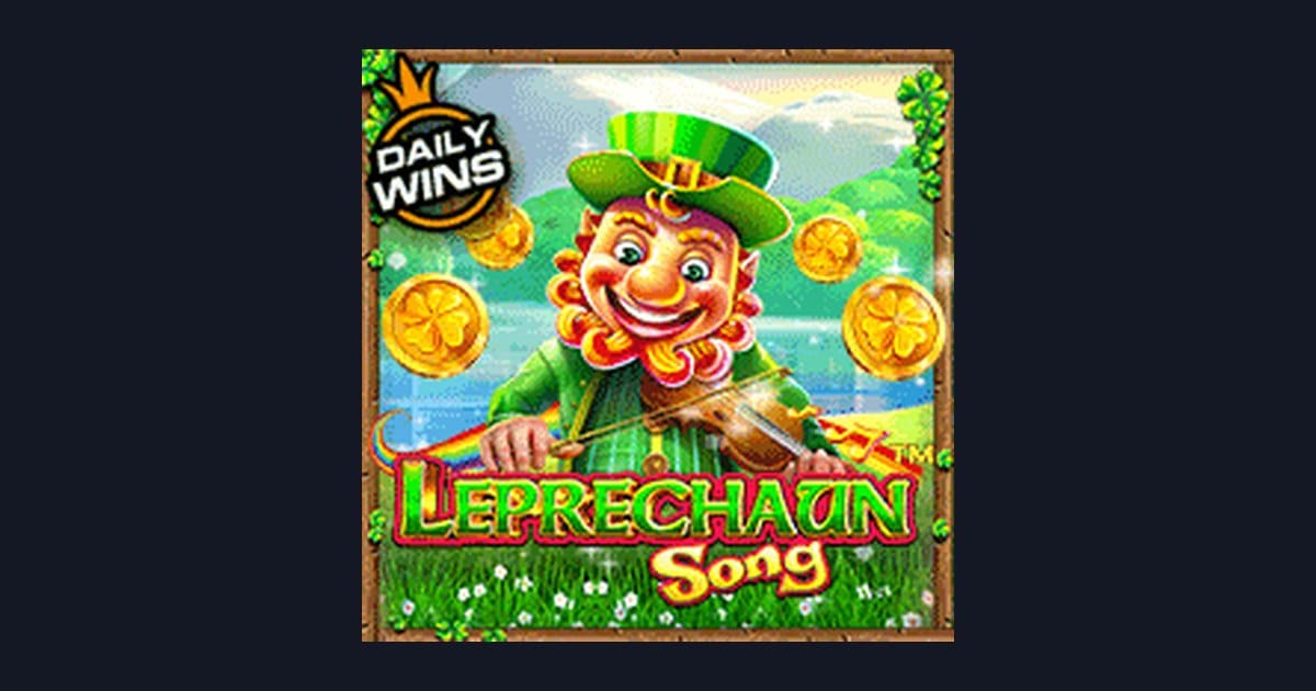 Raih Slot Maxwin di Leprechaun Song, Sensasi Keberuntungan Tak Terduga