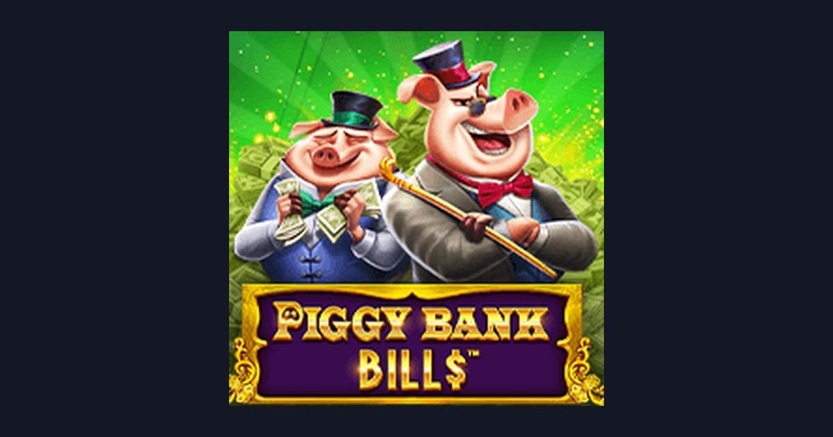 Nikmati Sensasi Slot Maxwin di Piggy Bank Bills dari Pragmatic Play